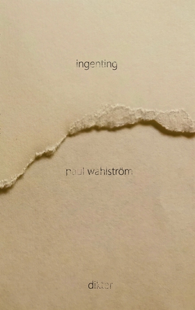 Ingenting: Dikter (e-bok) av Paul Wahlström