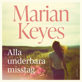 Alla underbara misstag (ljudbok) av Marian Keye