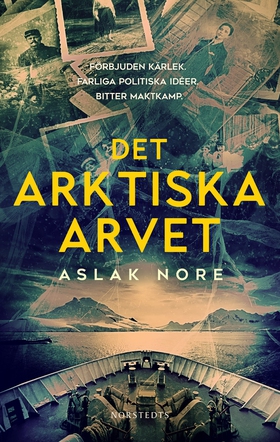 Det arktiska arvet (e-bok) av Aslak Nore