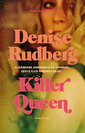 Killer queen (e-bok) av Denise Rudberg