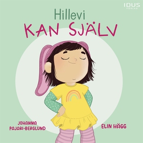 Hillevi kan själv (ljudbok) av Johanna Pajari-B