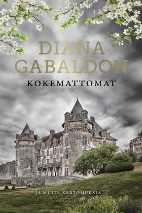 Kokemattomat (e-bok) av Diana Gabaldon