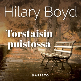 Torstaisin puistossa (ljudbok) av Hilary Boyd