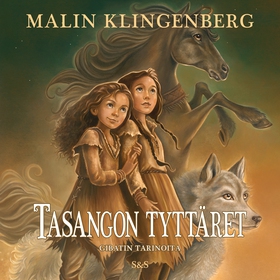 Tasangon tyttäret (ljudbok) av Malin Klingenber