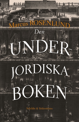 Den underjordiska boken (e-bok) av Marcus Rosen