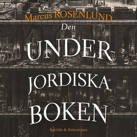 Den underjordiska boken (ljudbok) av Marcus Ros