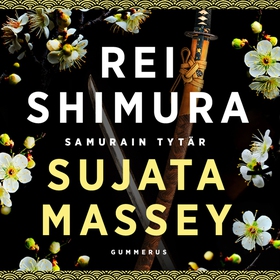 Rei Shimura, samurain tytär (ljudbok) av Sujata