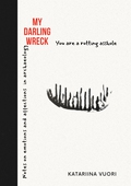 My Darling Wreck: Notes on emotions and affections in archaeology