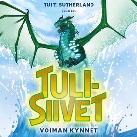 Voiman kynnet (ljudbok) av Tui T. Sutherland