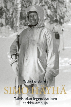Simo Häyhä (e-bok) av Tapio Saarelainen