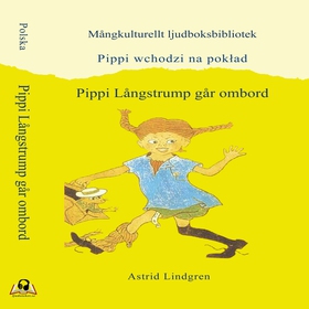 Pippi Långstrump går ombord - Polska (ljudbok) 