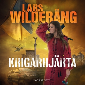 Krigarhjärta (ljudbok) av Lars Wilderäng