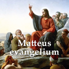 Matteus evangelium (ljudbok) av Svenska Folkbib