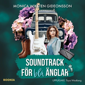 Soundtrack för blå änglar (ljudbok) av Monica W