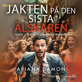 Jakten på den sista älskaren (ljudbok) av Arian