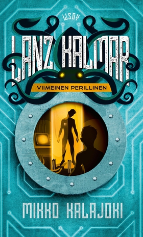 Lanz Kalmar - Viimeinen perillinen (e-bok) av M