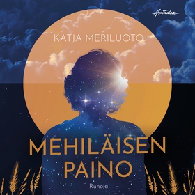 Mehiläisen paino (ljudbok) av Katja Meriluoto