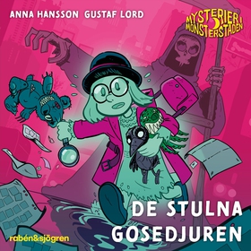 De stulna gosedjuren (ljudbok) av Anna Hansson