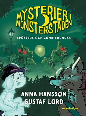 Spökljus och zombiehundar (e-bok) av Anna Hanss