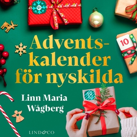 Adventskalender för nyskilda (ljudbok) av Linn 