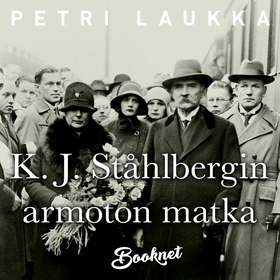 K.J. Ståhlbergin armoton matka (ljudbok) av Pet