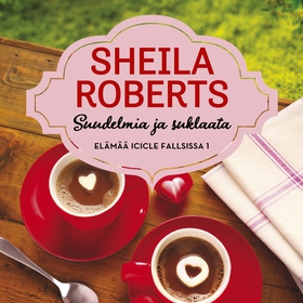Suudelmia ja suklaata (ljudbok) av Sheila Rober