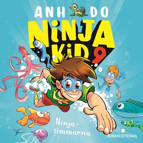 Ninjasimmarna (ljudbok) av Anh Do