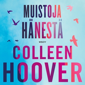 Muistoja hänestä (ljudbok) av Colleen Hoover