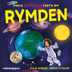 Enkla och roliga fakta om rymden (ljudbok) av J