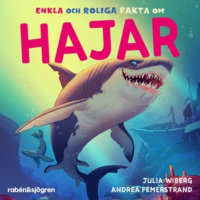 Enkla och roliga fakta om hajar (ljudbok) av Ju