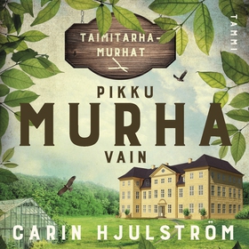 Pikku murha vain (ljudbok) av Carin Hjulström