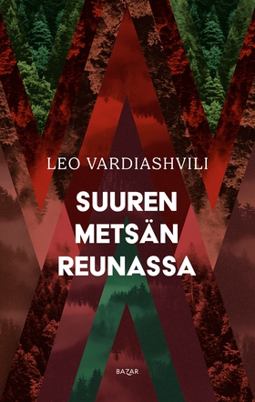 Suuren metsän reunassa (e-bok) av Leo Vardiashv