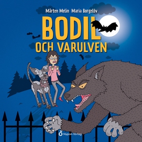 Bodil och varulven (ljudbok) av Mårten Melin