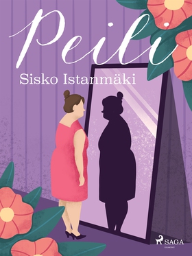Peili (e-bok) av Sisko Istanmäki
