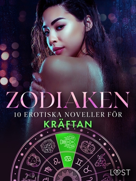 Zodiaken: 10 Erotiska noveller för Kräftan (e-b