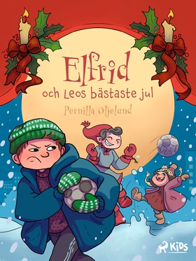 Elfrid och Leos bästaste jul (e-bok) av Pernill