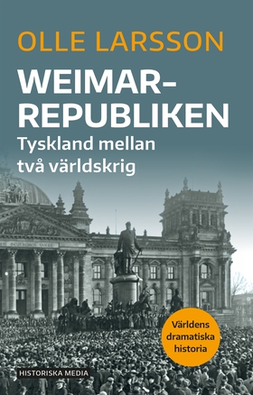 Weimarrepubliken : Tyskland mellan två världskr