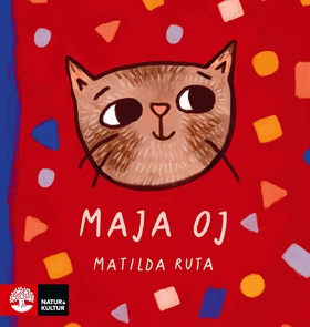 Maja oj (e-bok) av Matilda Ruta