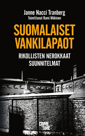 Suomalaiset vankilapaot (e-bok) av Janne ”Nacci