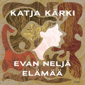 Evan neljä elämää