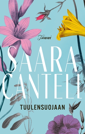 Tuulensuojaan (e-bok) av Saara Cantell