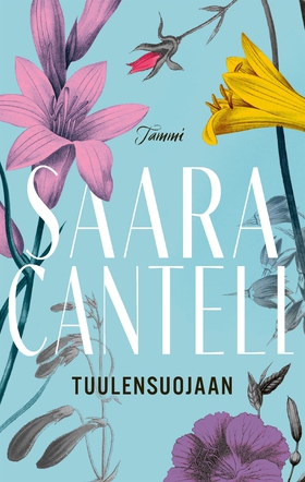 Tuulensuojaan (e-bok) av Saara Cantell
