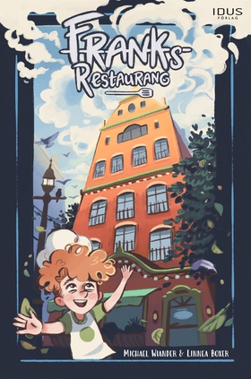 Franks restaurang (e-bok) av Michael Wiander