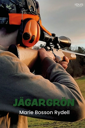 Jägargrön (e-bok) av Marie Bosson Rydell