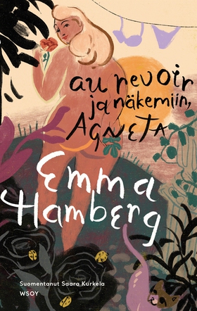 Au revoir ja näkemiin, Agneta (e-bok) av Emma H