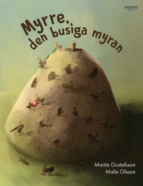 Myrre den busiga myran (e-bok) av Marita Gustaf