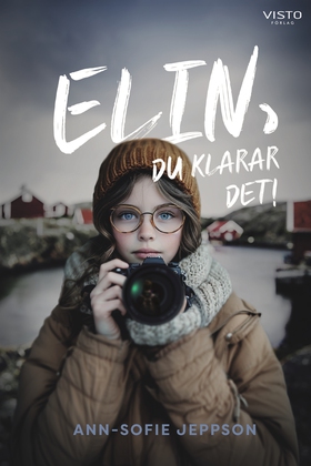 Elin, du klarar det! (e-bok) av Ann-Sofie Jepps