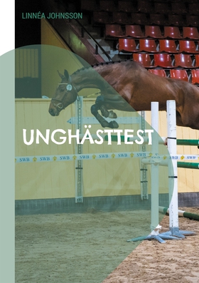 Unghästtest (e-bok) av Linnéa Johnsson