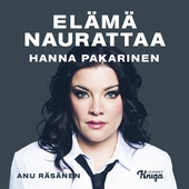 Hanna Pakarinen – Elämä naurattaa