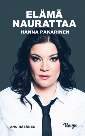 Hanna Pakarinen – Elämä naurattaa (e-bok) av Ha